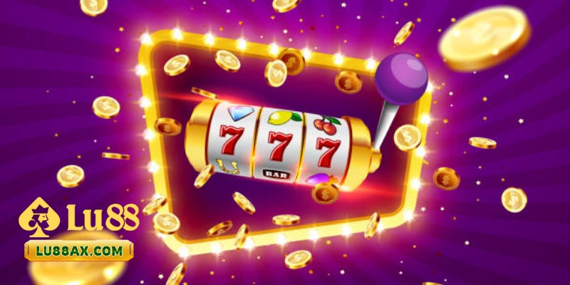 Slot Lu88 - Khám Phá Thế Giới Game Quay Hấp Dẫn 3 Slot Lu88